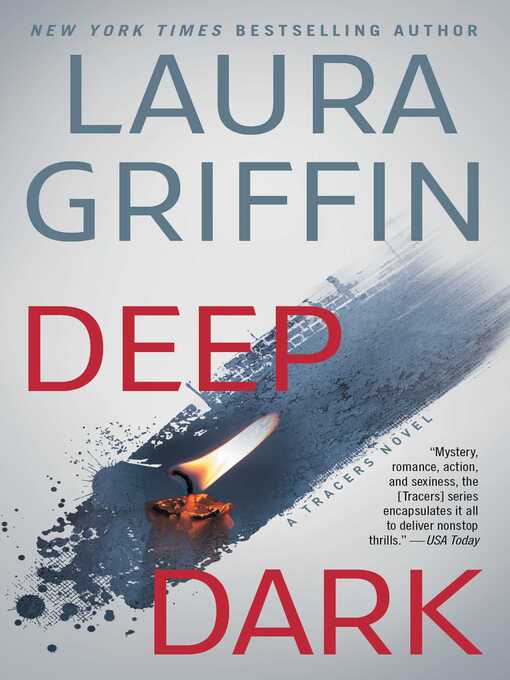 Title details for Deep Dark by Laura Griffin - Wait list